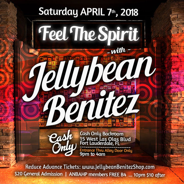 Saturday April 7th ~ Jellybean Benitez at Cash Only Fort Lauderdale, FL