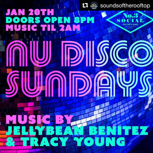 Sunday January 20th Nu Disco Sundays w/ Jellybean Benitez & Tracy Young in Miami