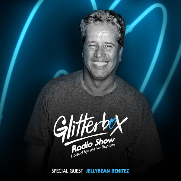 Glitterbox Radio Show with Jellybean Benitez on Itunes & Soundcloud ~ JB talks about 4 songs  that rocked The Funhouse