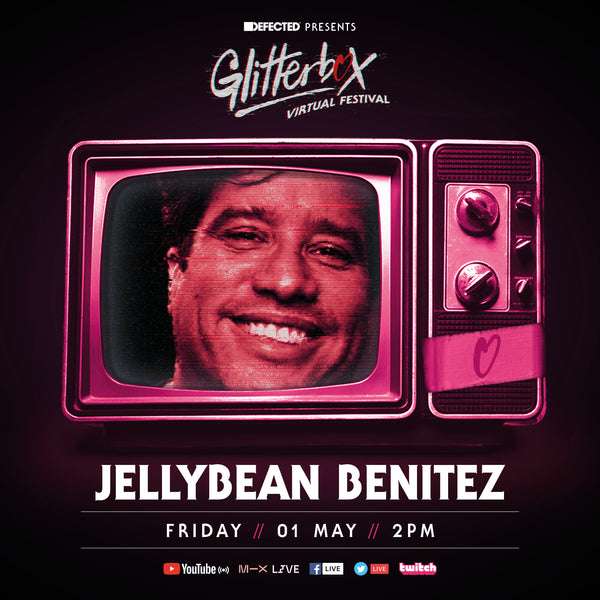 Jellybean Benitez at Glitterbox Virtual Festival May 1st - In case u missed it ... Here's the Link