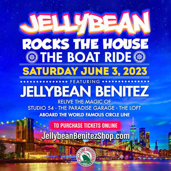 June 3rd - NYC - Jellybean Rocks The House - The Boat Ride - TICKETS NOW ON SALE - 2DAY MARCH 17th @ 12PM EST
