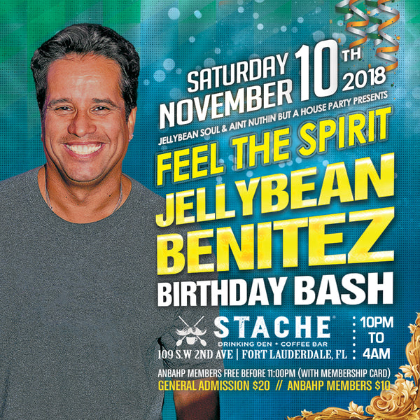 November 10th Jellybean Benitez Birthday Bash at Stache Fort Lauderdale