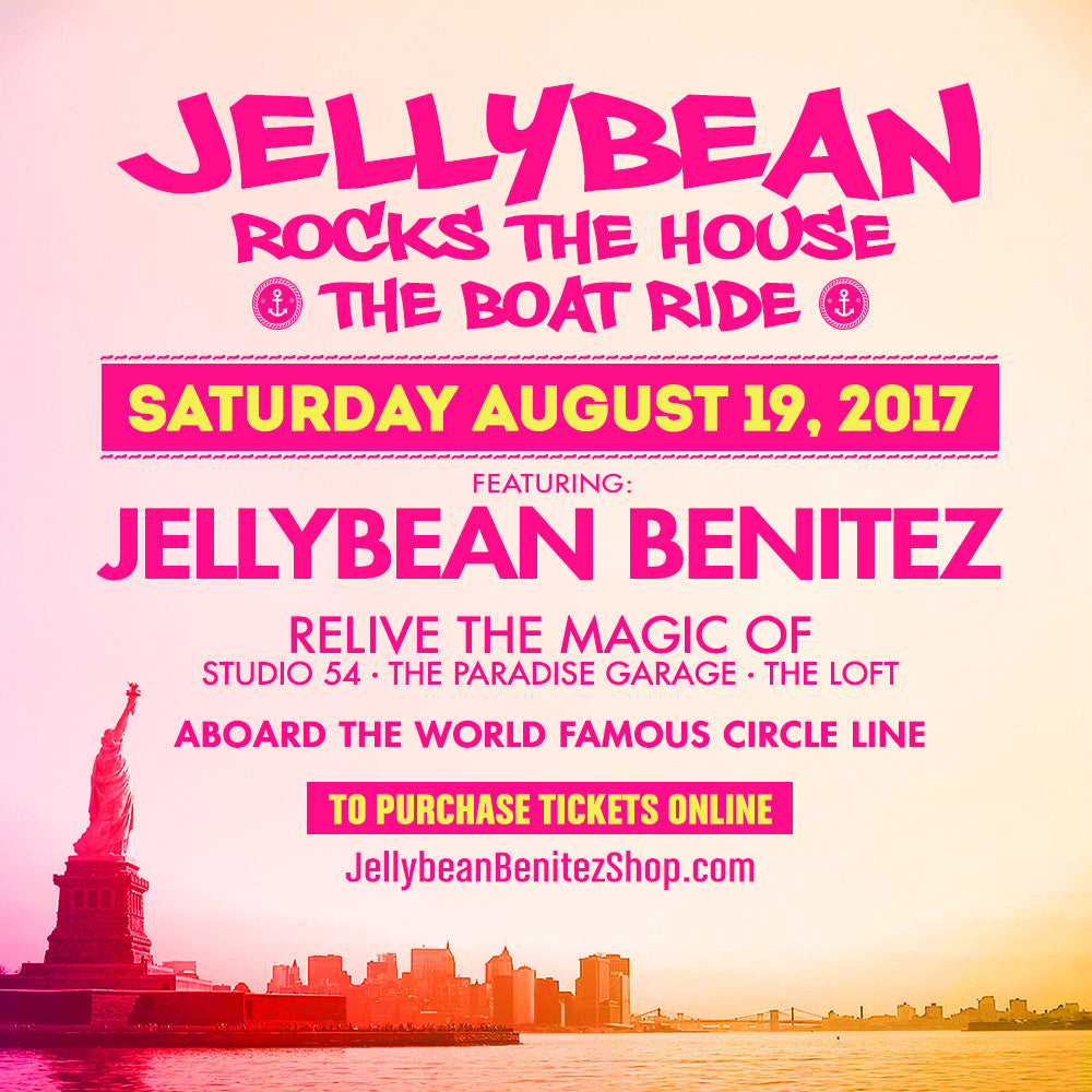 August 19 , Jellybean Rocka The House The Boat Ride prices to increase Jellybean Benitez Shop