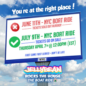 Ticket Information ::: New York City - Sat July 9th, 2022 - Jellybean Rocks The House - The Boat Ride