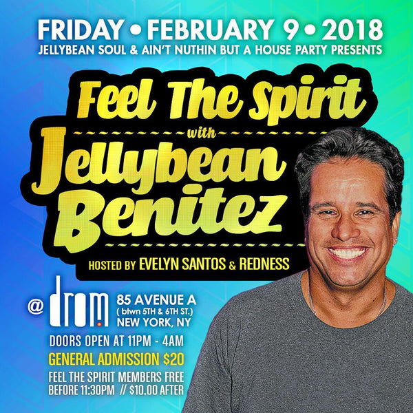 Friday February 9th Jellybean Benitez at Drom in #NYC