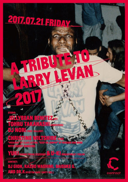 A Tribute To Larry Levan