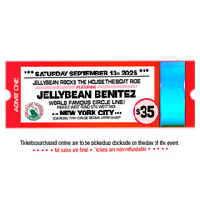 September 13th - Jellybean Rocks The House - The Boat Ride - $35 - 2nd Release