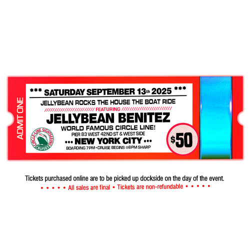 September 13th - Jellybean Rocks The House - The Boat Ride - $50 - 5th Release
