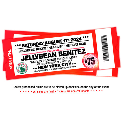 August 17th - Jellybean Rocks The House - The Boat Ride - $75 - Final Release