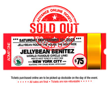 September 13th - Jellybean Rocks The House - The Boat Ride - $75 - Final Release